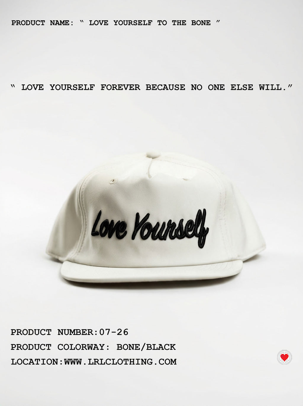“ Unisex Love Yourself to the Bone Hat “