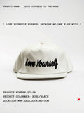 “ Unisex Love Yourself to the Bone Hat “